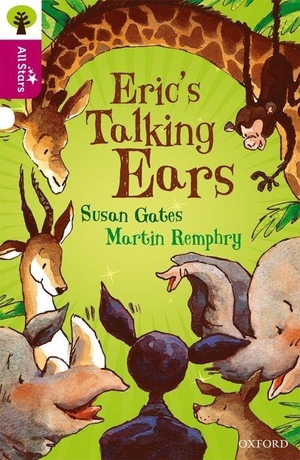 Gates / Remphry et al. Oxford Reading Tree All Stars: Oxford Level 10 Erics Talking Ears - Level 10. Oxford University Press, 2016.