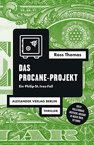 Thomas, Ross. Das Procane-Projekt - Ein Philip-St. Ives-Fall. Alexander Verlag Berlin, 2022.