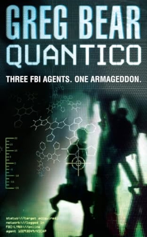 Bear, Greg. Quantico. HarperCollins, 2006.