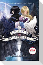 Escuela del Bien Y del Mal 1