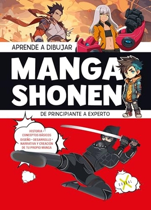 Guadal. Aprende a Dibujar Manga Shonen. de Principiante a Experto / Learn to Draw Shonen Manga. Prh Grupo Editorial, 2025.
