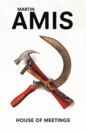 Amis, Martin. House of Meetings. Penguin, 2007.