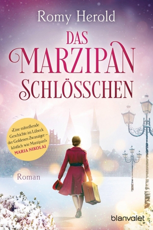 Herold, Romy. Das Marzipan-Schlösschen - Roman. Blanvalet Taschenbuchverl, 2021.