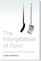 The Intangibilities of Form