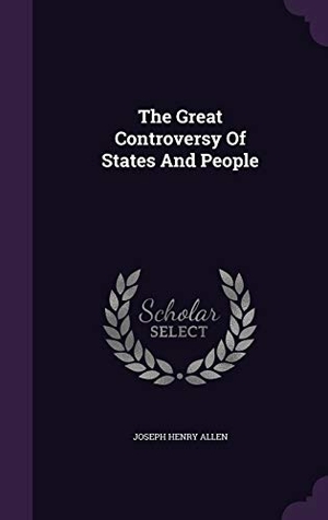 Allen, Joseph Henry. The Great Controversy Of States And People. Touchladybirdlucky Studios, 2015.