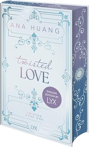 Huang, Ana. Twisted Love: English Special Edition by LYX. LYX, 2026.