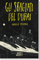 Gli sbagliati del Dubai