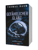 Gefährlicher Glanz