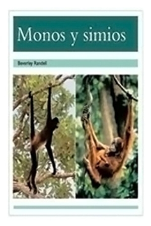 Randell. Monos Y Simios (Monkeys and Apes) - Individual Student Edition Turquesa (Turquoise). Houghton Mifflin, 2004.