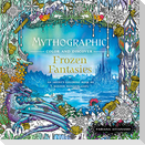 Mythographic Color and Discover: Frozen Fantasies