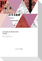 Les annales du théâtre et de la musique
