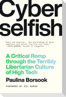 Cyberselfish