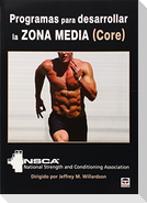 Programas para desarrollar la zona media (core) : NSCA