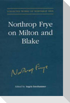 Northrop Frye on Milton and Blake