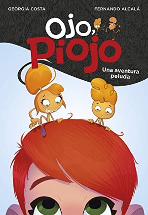 Alcalá Suárez, Fernando / Georgia Costa. Una aventura peluda. MONTENA, 2019.