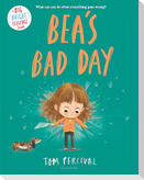 Bea's Bad Day