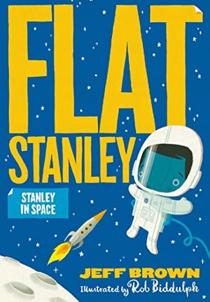 Brown, Jeff. Stanley in Space. HarperCollins Publishers, 2018.