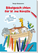 Bibelgeschichten für kleine Künstler