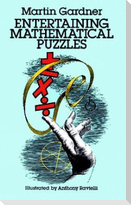 Entertaining Mathematical Puzzles