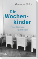 Die Wochenkinder