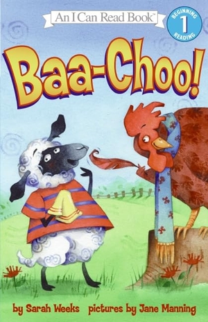 Weeks, Sarah. Baa-Choo!. HarperCollins, 2006.