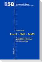 Email ¿ SMS ¿ MMS