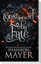 Consumed by Fate