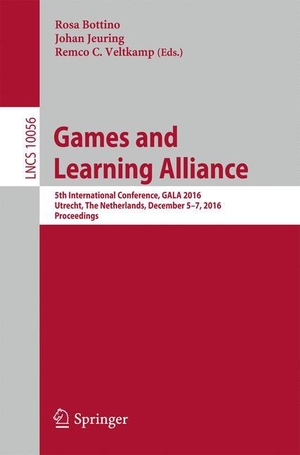 Bottino, Rosa / Remco C. Veltkamp et al (Hrsg.). Games and Learning Alliance - 5th International Conference, GALA 2016, Utrecht, The Netherlands, December 5¿7, 2016, Proceedings. Springer International Publishing, 2016.