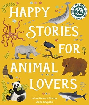 Stewart-Sharpe, Leisa. Happy Stories for Animal Lovers. Quarto Publishing PLC, 2024.