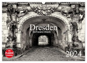 Meutzner, Dirk. Dresden Schwarz-Weiß (Wandkalender 2024 DIN A3 quer), CALVENDO Monatskalender - Impressionen der Stadt Dresden. Calvendo Verlag, 2023.