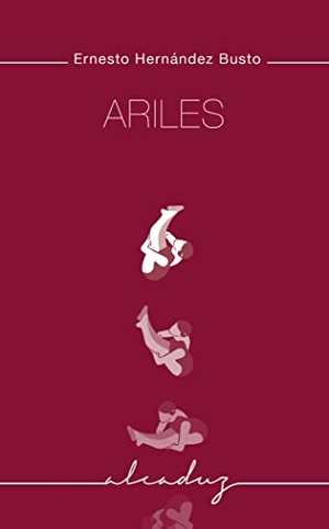Vallès, Tina / Hernández Busto, Ernesto et al. Ariles. Godall Edicions SL, 2021.