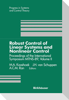 Robust Control of Linear Systems and Nonlinear Control