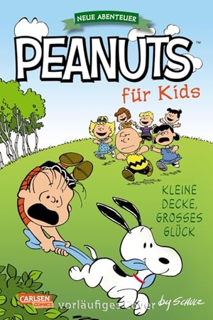 Schulz, Charles M.. Peanuts für Kids - Neue Abenteuer 7: Kleine Decke, großes Glück. Carlsen Verlag GmbH, 2026.