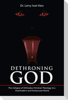 Dethroning God
