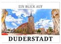 Ein Blick auf Duderstadt (Wandkalender 2024 DIN A3 quer), CALVENDO Monatskalender
