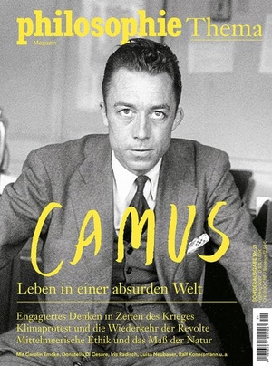 Moreau, Anne-Sophie (Hrsg.). Philosophie Magazin Sonderausgabe "Camus" - Leben in einer absurden Welt. Philomagazin Verlag GmbH, 2022.