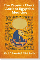 The Papyrus Ebers