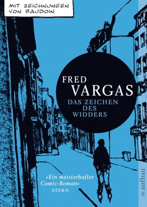 Vargas, Fred. Das Zeichen des Widders - Mit Zeichnungen von Baudoin. Aufbau Taschenbuch Verlag, 2010.