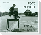 Foto Bertolf - typisch Basel