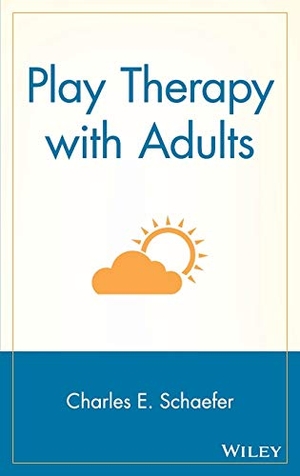 Schaefer. Play Therapy with Adults. John Wiley & Sons, 2002.