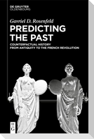 Predicting the Past [Vol. I]
