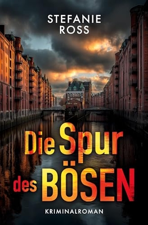 Ross, Stefanie. Die Spur des Bösen - Team Lauer ermittelt. via tolino media, 2025.