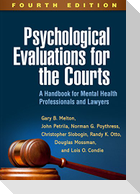 Psychological Evaluations for the Courts