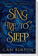 Sing Me to Sleep