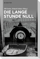 Die lange Stunde Null