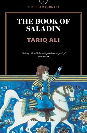 Ali, Tariq. The Book of Saladin. Verso, 2015.