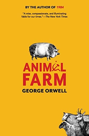 Orwell, George. Animal Farm (Warbler Classics Illustrated Edition). Warbler Classics, 2022.