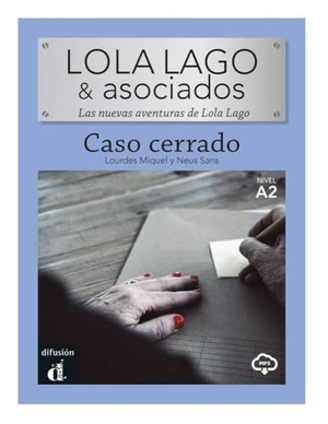 Miquel, Lourdes / Neus Sans. Caso cerrado  - Lektüre mit Audio-Online. Klett Sprachen GmbH, 2024.