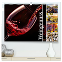 Rebensaft - Weingenuss (hochwertiger Premium Wandkalender 2025 DIN A2 quer), Kunstdruck in Hochglanz