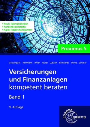 Lubahn, Michael / Geigengack, Ralph et al. Versicherungen und Finanzanlagen Band 1 - Proximus 5. Europa Lehrmittel Verlag, 2026.